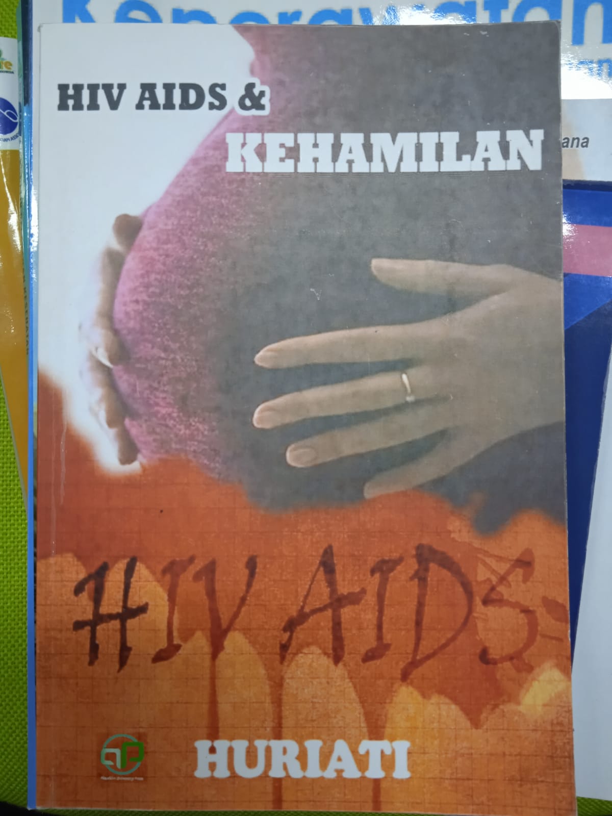 HIV AIDS & KEHAMILAN