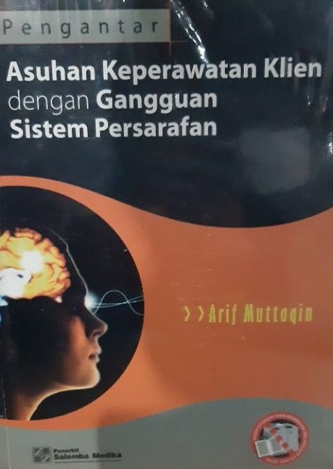 Pengantar Asuhan Keperawatan Klien dengan Gangguan Sistem Persarafan