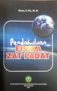 Pendahuluan Fisika Zat Padat