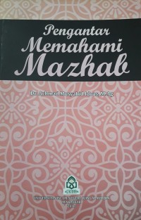 Pengantar Memahami Mazhab