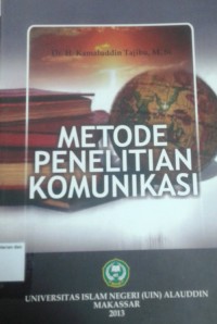 Metode Penelitian Komunikasi