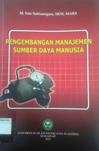 Pengembangan Manajemen Sumber Daya Manusia