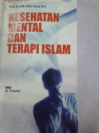 Kesehatan Mental Dan Terapi Islam