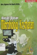 Dasar-dasar Mikrobiologi Kesehatan
