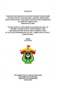 PENGARUH DIPLAZIUM ESCULENTUM TERHADAP KADAR ENZIM CHOLINESTERASE, PARAOXONASE-1 DAN MALONDIALDEHID PADA PETANI SAYUR PENGGUNA PESTISIDA DI DESA KANREAPIA KECAMATAN TOMBOLOPAO, KABUPATEN GOWA