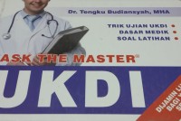 Ask The UKDI: Trik Ujian Ukdi, Dasar Medik, Soal Latihan