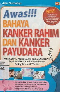 Awas Bahaya Kanker Rahim Dan Kanker Payudara