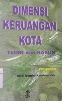 Dimensi Keruangan Kota: Teori dan Kasus