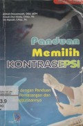 Panduan Memilih Kontrasepsi