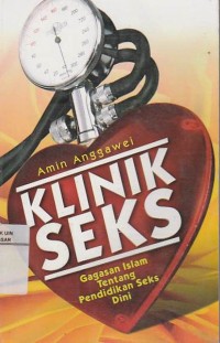 Klinik Seks Gagasan Islam tentang Pendidikan Seks Dini