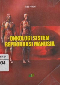 Onkologi Sistem Reproduksi Manusia