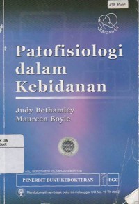 Patofisiologi Dalam Kebidanaan