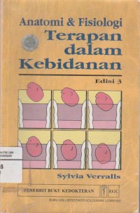 Anatomi dan fisiologi terapan dalam kebidanan