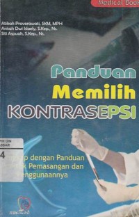 Panduan Memilih Kontrasepsi