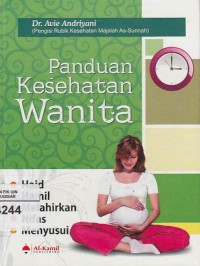 Panduan kesehatan wanita: Haid, hamil, melahirkan, nifas, menyusui, menopause