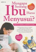 Mengapa Seorang Ibu Harus Menyusui