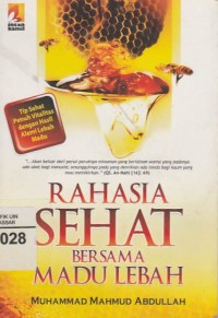 Rahasia Sehat Bersama Madu Lebah