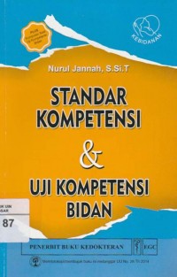 Standar Kompetensi & Uji Kompetensi Bidan