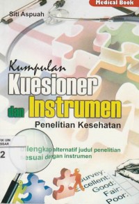 Kumpulan Kuesioner dan Instrumen Penelitian Kesehataan