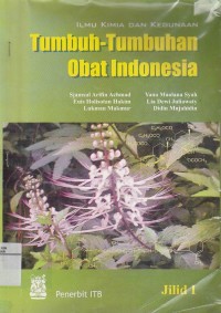 Ilmu Kimia dan Kegunaan: Tumbuh-Tumbuhan Obat Indonesia