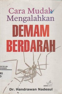 Cara Mudah Mengalahkan Demam Berdarah