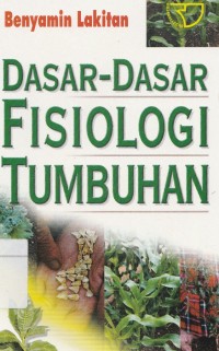 Dasar-Dasar Fisiologi Tumbuhan