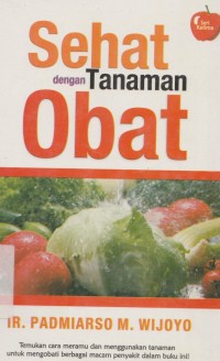 Sehat dengan Tanaman Obat