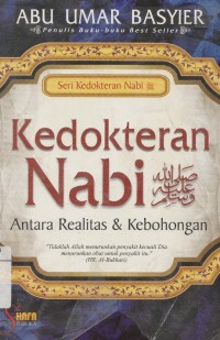 Kedokteran Nabi Antara Realitas & Kebohongan