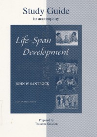 Study Guide to accompany: Life-Span Development