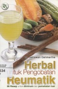 Herbal untuk Pengobatan Reumatik: 96 Resep untuk diminum dan pamakaian luar