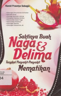 Saktinya Buah Naga & Delima Tangkal Penyakit-penyakit Mematikan