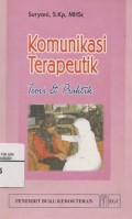 Komunikasi Terapeutik: Teori & Praktik