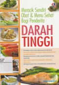 Meracik sendiri Obat & Menu Sehat bagi Penderita Darah Tinggi