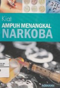 Kiat ampuh Menangkal Narkoba