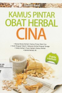 Kamus Pintar Obat Herbal Cina