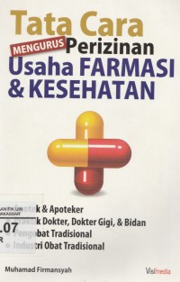 Tata Cara mengurus Perizinan Usaha Farmasi & Kesehatan