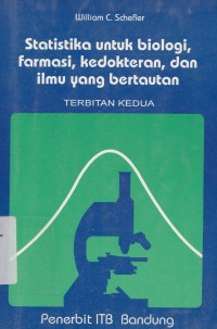 Statistika untuk biologi, farmasi, kedokteran, dan ilmu yang bertautan