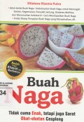 Buah Naga: tidak cuma Enak, tetapi juga sarat Obat-obatan Cespleng