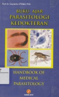 Buku Ajar Parasitologi Kedokteran Handbook of Medical Parasitology