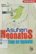 Asuhan Neonatus Risiko Tinggi dan Kegawatan