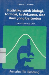 Statistik untuk biologi farmasi, kedokteran, dan ilmu yang bertautan