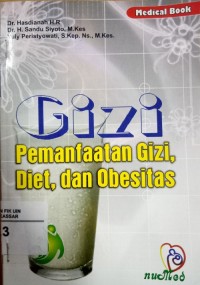 Gizi Pemanfaatan Gizi, Diet dan Obesitas