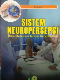 Sistem Neoropersepsi bagi Mahasiswa Jurusan Keperawatan