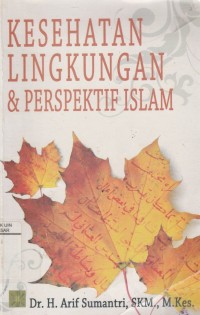 Kesehatan Lingkungan & Perspektif Islam