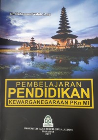 Pembelajaran pendidikan kewarganegaraan PKN MI