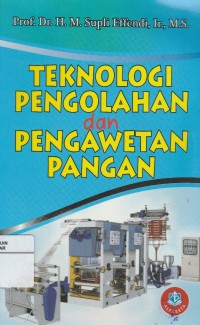 Teknologi Pengolahan dan Pengawetan Pangan