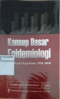 Konsep Dasar Epidemiologi