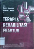 Terapi & Rehabilitas Fraktur