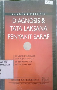 Panduan Praktis Diagnosis & Tata Laksana Penyakit Saraf