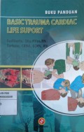 Buku Panduan Basic Trauma Cardiac Life Suport